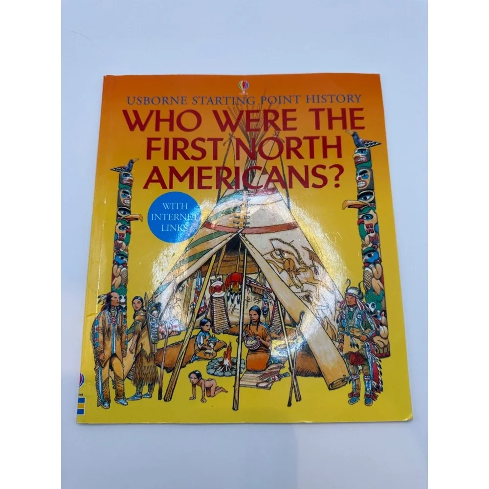 Who Were the First North Americans? Usborne Starting Point History Indigenous